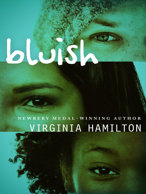 Title details for Bluish by Virginia  Hamilton - Available
